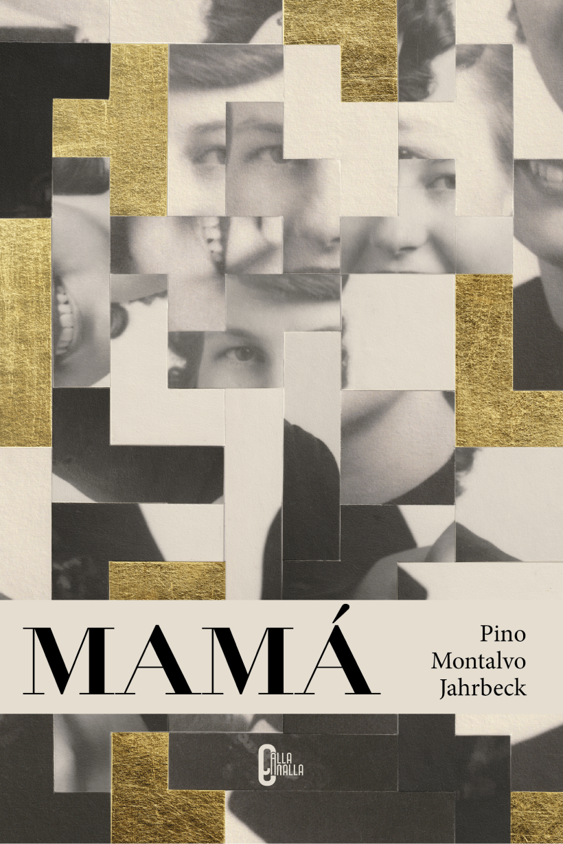 Mamá. Pino Montalvo Jahrbeck
